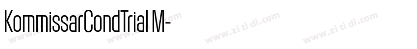 KommissarCondTrial M字体转换 KommissarCondTrial M字体转换